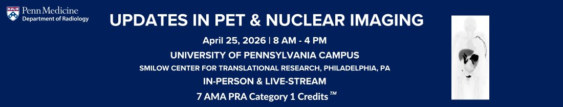 Updates in PET and Nuclear Medicine Banner